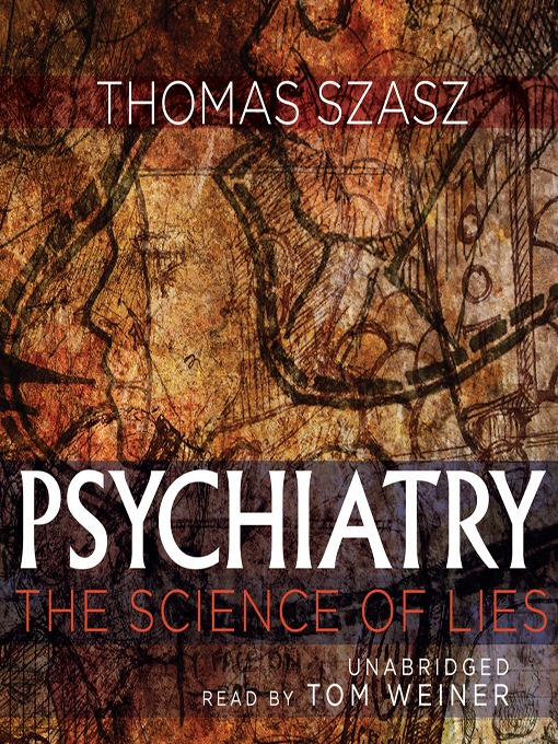 Title details for Psychiatry by Thomas Szasz - Available